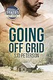 Going Off Grid (States of Love)