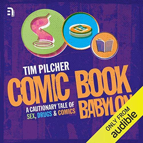 Comic Book Babylon by Tim Pilcher episode artwork