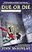 Due or Die (A Library Lover's Mystery)