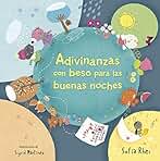 Adivinanzas con beso para las buenas noches (Libros con beso)
