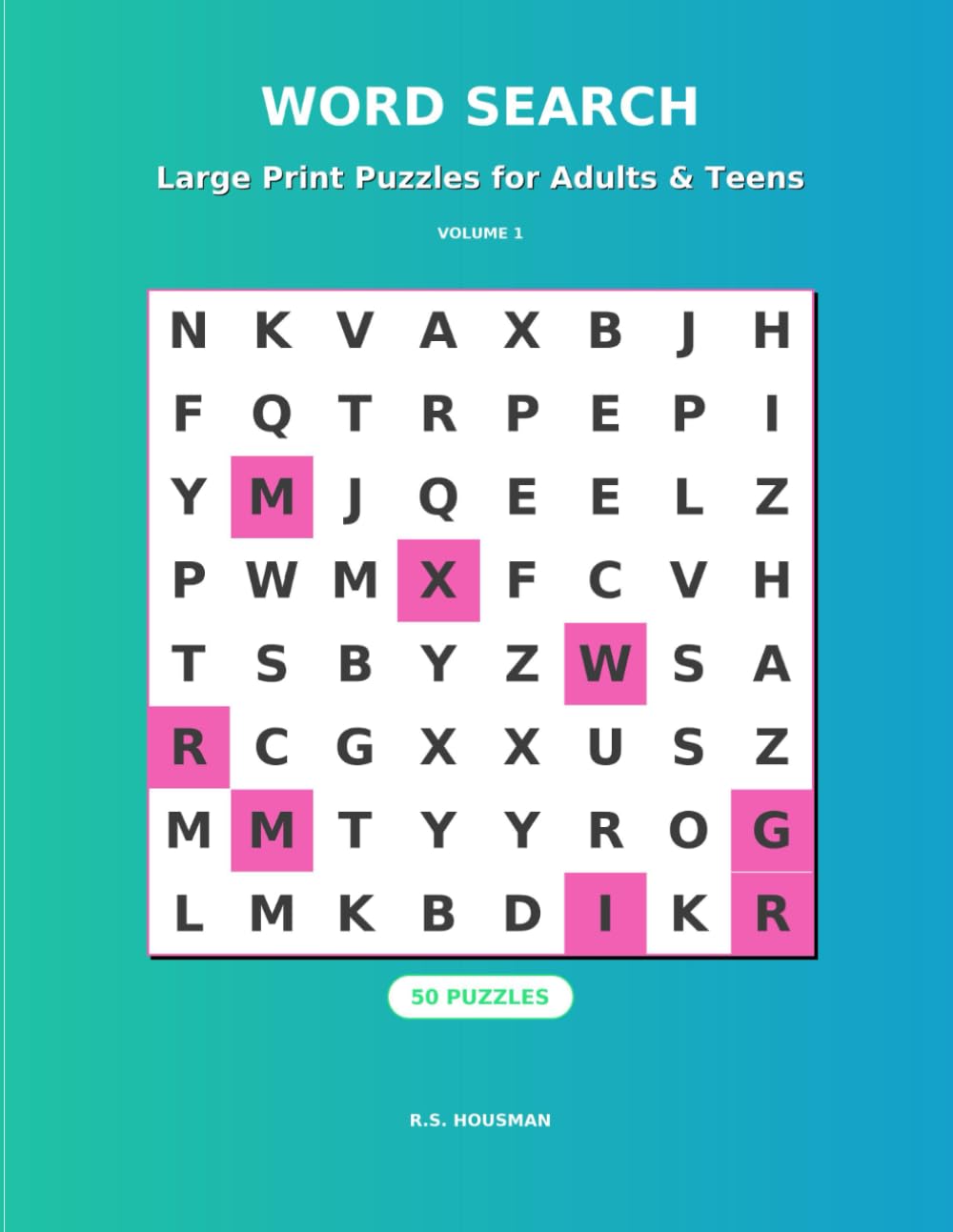 The Classic Word Find Treasury: Volume 1: 50 Themed Puzzles for Relaxation & Focus