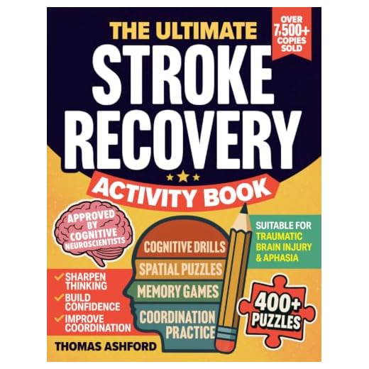 Stroke Recovery Activity Book - Strokes and Other Traumatic Brain Injury workbook: With Stroke Recovery Games and Puzzles for Stroke Patients. The ... book. Great as gifts for stroke recovery.