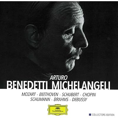 The Art Of Arturo Benedetti Michelangeli