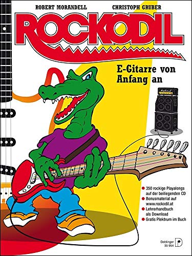 Rockodil: E-Gitarre von Anfang an inkl. mp3-CD