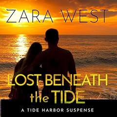 Lost Beneath the Tide Audiobook By Zara West cover art