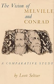 Hardcover The Vision of Melville and Conrad: A Comparative Study Book