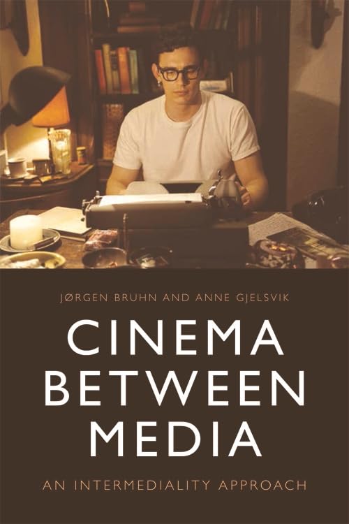 Cinema Between Media