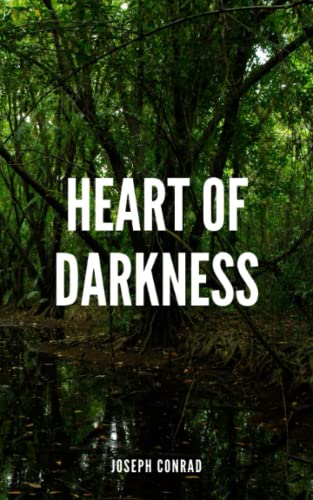 Heart of Darkness: (Annotated)
