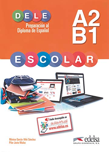  Preparacion al Dele escolar A2-B1. Claves libro. Per le Scuole superiori. Con espansione online. Con file audio formato MP3 (Vol. 1)