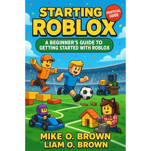 Starting Roblox Audiolibro Por Mike and Liam O. Brown arte de portada