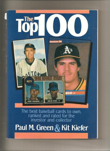 The Top 100 Baseball Cards for Collectors and Investors
