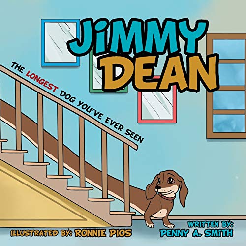 Jimmy Dean: The Longest Dog You've Ever Seen 1503572188 Book Cover