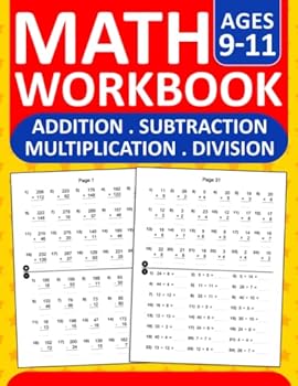 Paperback Math Workbook Addition,Subtraction,Multiplication,Division Exercises For Ages 9 to 11 With Answers: Math Practice Workbook For 4th & 5th Grades With ... math drills For Classroom and Homeschool Book