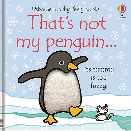 Image of That's not my penguin...: An Interactive, Sensory Touchy-Feely Book Featuring Animals with Tactile Patches for Babies and Toddlers