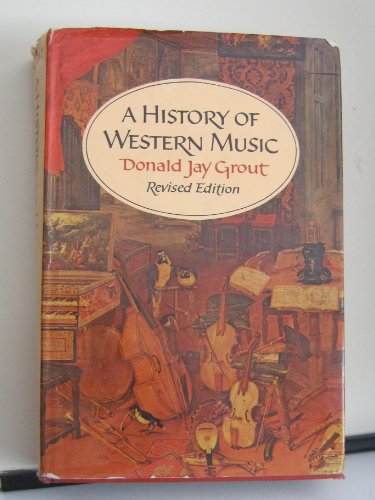 A History of Western Music: Revised Edition B009VNC9XI Book Cover