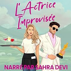 『L'Actrice Improvis&eacute;e: (Le Duo de l'Actrice t. 2)』のカバーアート