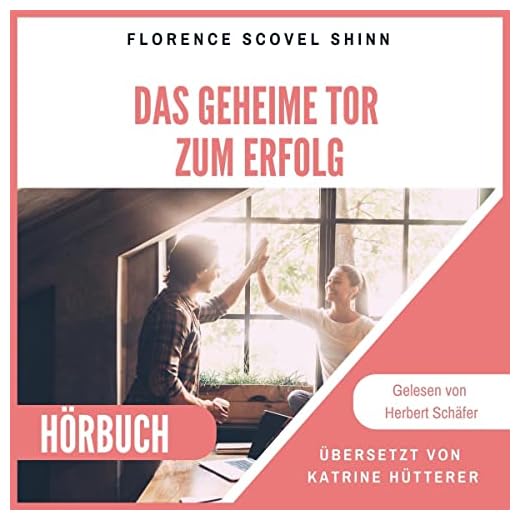 Das geheime Tor zum Erfolg