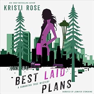 Best Laid Plans: A Samantha True Mystery Audiolibro Por Kristi Rose arte de portada