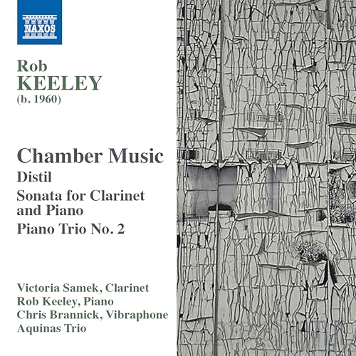 Rob Keeley: Chamber Music