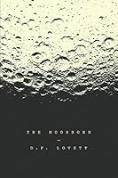 The Moonborn 0998379409 Book Cover