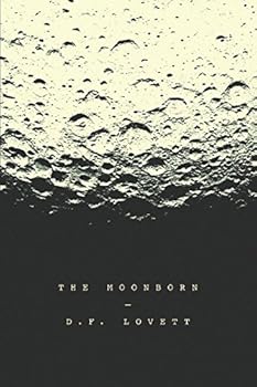 Paperback The Moonborn: or, Moby-Dick on the Moon Book
