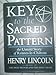 Key to the Sacred Pattern: The Untold Story of Rennes-Le-Chateau