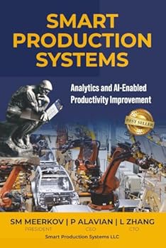 Paperback Smart Production Systems: Analytics and AI-Enabled Productivity Improvement Book
