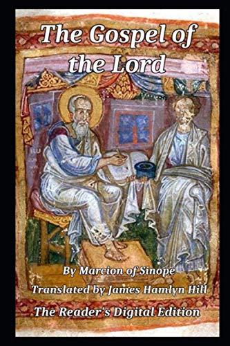 The Gospel of the Lord: The Reader's Digital Edition