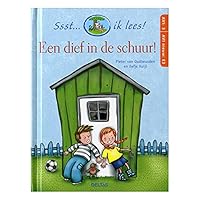 Een dief in de schuur! 9044714058 Book Cover