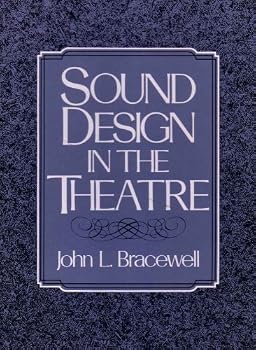 Hardcover Sound Design in the Theatre Book