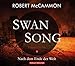 Produktbild Swan Song: Nach dem Ende der Welt - Endzeit-Thriller (Band 1)