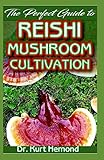 cacao instantaneo dia  The Perfect Guide to Reishi Mushroom Cultivation: A Basic guide to all there is to know about Reishi Mushroom and others, including their Cultivation technique and Benefits! Discover the Truth!