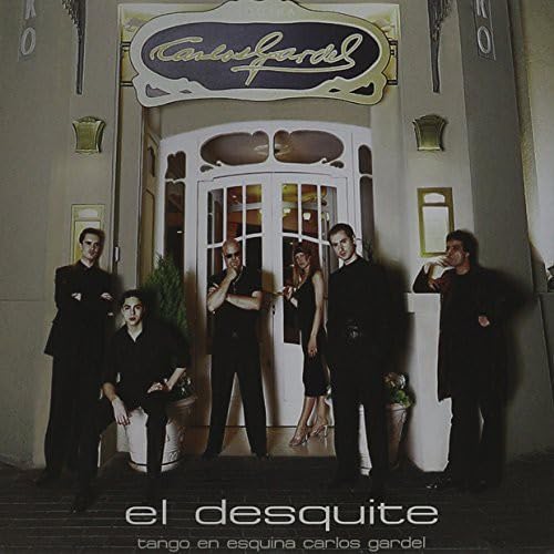 Tango En Esquina Carlos Gardel [Audio CD] DESQUITE EL