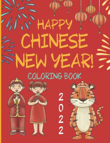 Happy Chinese New Year Coloring Book: For Kids. Ideal gift for a young child, Most Suitable for ages 3-7 image 2