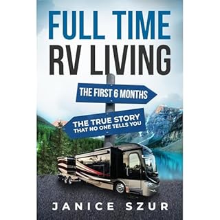 Full Time RV Living Audiolibro Por Janice Szur arte de portada