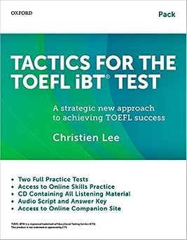 Tactics for the TOEFL iBT Test Pack Student Book with Answer Key, Audio Script, and CD