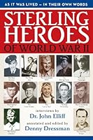 Sterling Heroes of World War II 0983223610 Book Cover