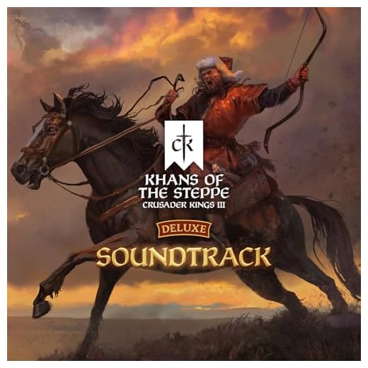 Crusader Kings III: Khans of the Steppe (Official Deluxe Game Soundtrack)