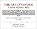 The Baker's Dozen Coloring Book: A Grayscale Adult Coloring Book and Children's Storybook Featuring a Christmas Legend of Saint Nicholas (Skyhook Coloring Storybooks)