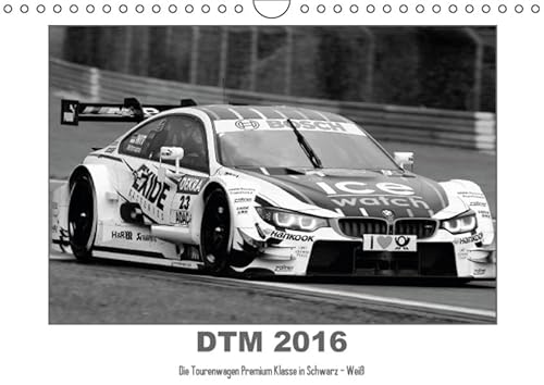DTM 2016 - Die Tourenwagen Premium Klasse in Schwarz - Weiß (Wandkalender 2016 DIN A4 quer): Motorsport der Extraklasse in Schwarz -Weiss Fotografie (Monatskalender, 14 Seiten ) (CALVENDO Sport) DTM 2016 - Die Tourenwagen Premium Klasse in Schwarz - Weiß (Wandkalender 2016 DIN A4 quer): Motorsport der Extraklasse in Schwarz -Weiss Fotografie (Monatskalender, 14 Seiten ) (CALVENDO Sport)