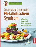 Ganzheitliche Ernährung bei Metabolischem Syndrom 3432111606 Book Cover