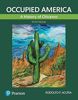Paperback Occupied America: A History of Chicanos [rental Edition] Book