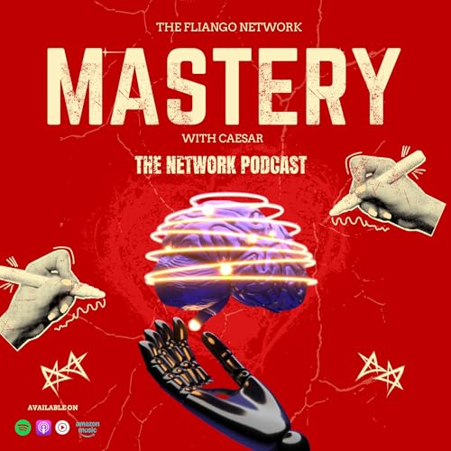 You Ain't Getting Any Younger, You Need Mastery - Episode 2