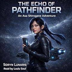 Echo of Pathfinder Audiobook By Soryn Lunaris cover art