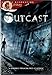 Outcast (Bloody Disgusting Selects)