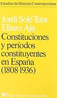 Constituciones y períodos constituyentes en España. (1808-1936) 8432302848 Book Cover