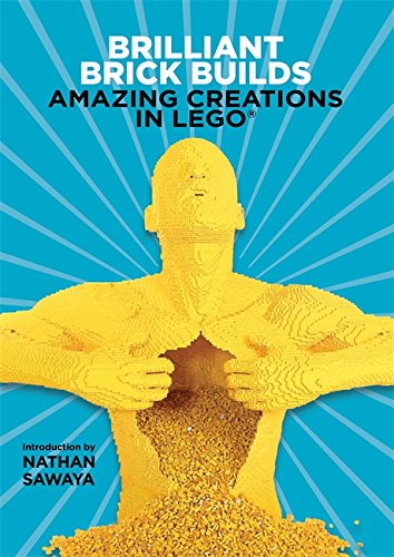 Télécharger Brilliant Brick Builds: Amazing Creations in LEGO® PDF Ebook En Ligne