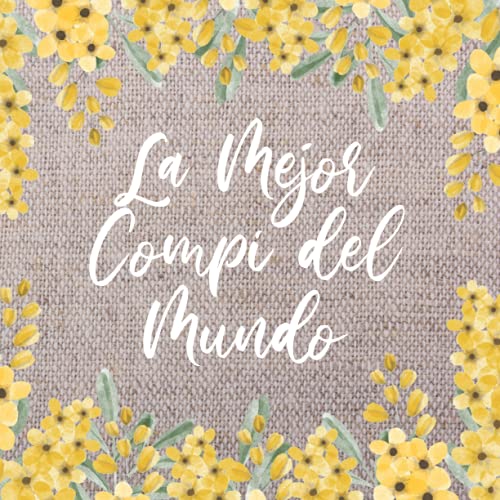 La mejor compañera de trabajo - Libro de Firmas: Regalo original para Jubilacion mujer, despedida compañera, cambio de trabajo o cumpleaños, detalle para dedicaciones, recuerdos y felicitaciones compi