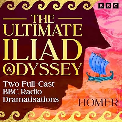 The Ultimate Iliad & Odyssey