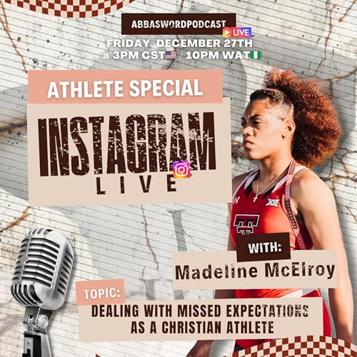 Athlete Special IG Live // Dealing with Missed Expectations as a Christian Athlete // Madeline McElroy //